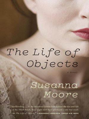 cover image of The Life of Objects